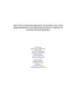 The Evolutionary Biology of Ourselves: Unit Requirements and Organizational Change in United States History