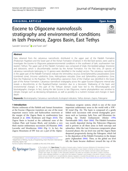 Eocene to Oligocene Nannofossils Stratigraphy and Environmental Conditions in Izeh Province, Zagros Basin, East Tethys Saeedeh Senemari1* and Farah Jalili2