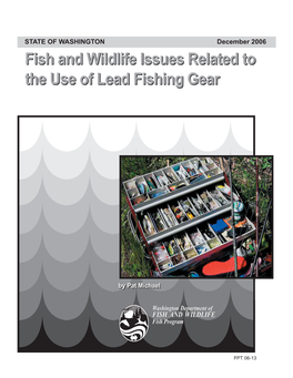 Fish and Wildlife Issues Related to the Use of Lead Fishing Gear