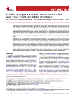 Variation in Reciprocal Subsidies Between Lakes and Land: Perspectives from the Mountains of California1 Jonah Piovia-Scott, Steven Sadro, Roland A