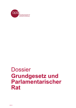 Grundgesetz Und Parlamentarischer Rat