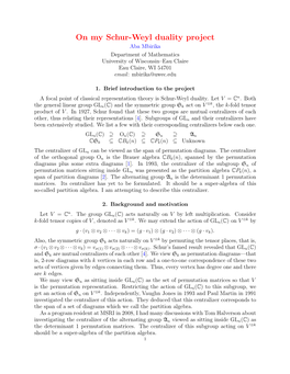 On My Schur-Weyl Duality Project Aba Mbirika Department of Mathematics University of Wisconsin–Eau Claire Eau Claire, WI 54701 Email: Mbirika@Uwec.Edu