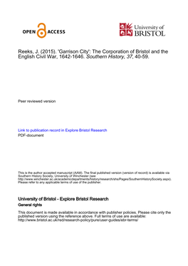 Reeks, J. (2015). 'Garrison City': the Corporation of Bristol and the English Civil War, 1642-1646. Southern History, 37, 40-59