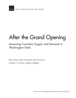 Assessing Cannabis Supply and Demand in Washington State