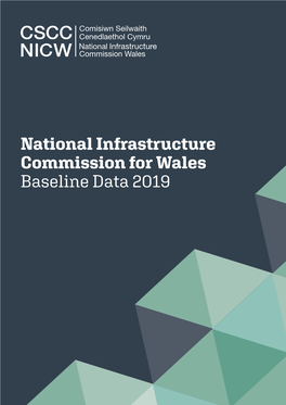 Baseline Data 2019 02 | National Infrastructure Commission for Wales Annual Report - Baseline Data