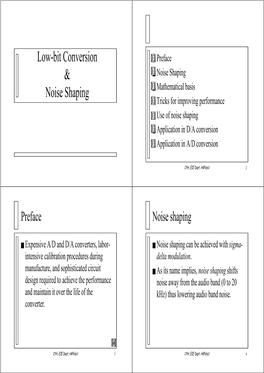 Low-Bit Conversion & Noise Shaping