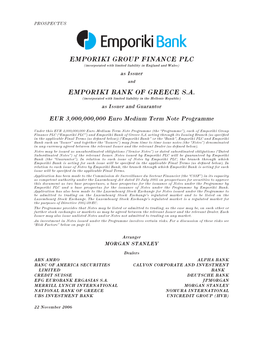 EMPORIKI GROUP FINANCE PLC (Incorporated with Limited Liability in England and Wales) As Issuer and EMPORIKI BANK of GREECE S.A