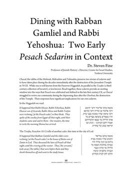 Dining with Rabban Gamliel and Rabbi Yehoshua: Two Early Pesach Sedarim in Context Dr