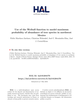 Use of the Weibull Function to Model Maximum Probability of Abundance of Tree Species in Northwest Mexico Pablo Martínez-Antúnez, Christian Wehenkel, José C