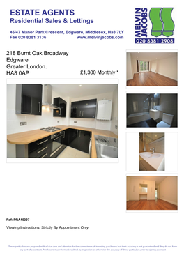 218 Burnt Oak Broadway Edgware Greater London. HA8 0AP £1,300 Monthly *