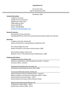 Buschelman CV Curriculum Vitae April K. Buschelman, Edd November, 2020 Contact Information Creighton University College of Arts