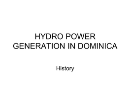 Hydro Power Generation in Dominica