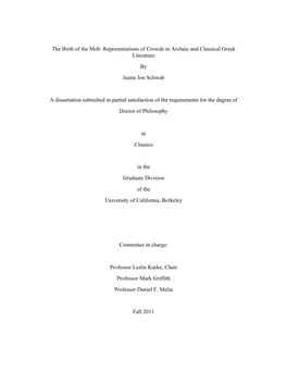 The Birth of the Mob: Representations of Crowds in Archaic and Classical Greek Literature by Justin Jon Schwab