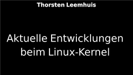 Beim Linux Kernel