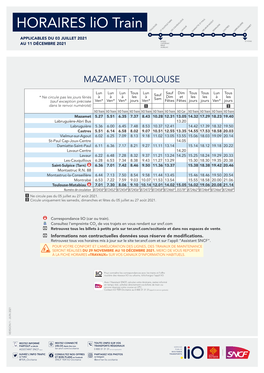 HORAIRES Lio Train TOULOUSE ST-SULPICE/TARNLES CAUQUILLOUSLAVAUR DAMIATTE ST-PAULVIELMUR/AGOUTSEMALENS CASTRES LABRUGUIERE MAZAMET