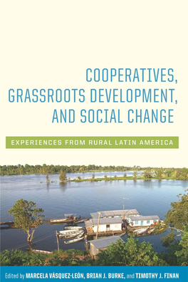 Cooperatives, Grassroots Development, and Social Change