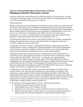 Debating Evolution? Discussion Version Ken Ham, Head of the Creation Museum, Has Challenged Bill Nye, the Science Guy, to Debate Creationism