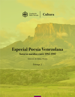 Especial Poesía Venezolana Autorxs Nacidos Entre 1985-1997