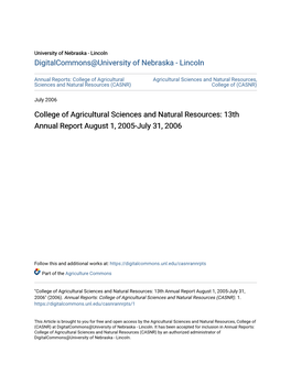 College of Agricultural Sciences and Natural Resources: 13Th Annual Report August 1, 2005-July 31, 2006