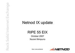 Netnod IX Update