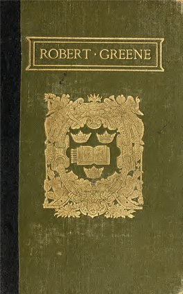 The Plays & Poems of Robert Greene;