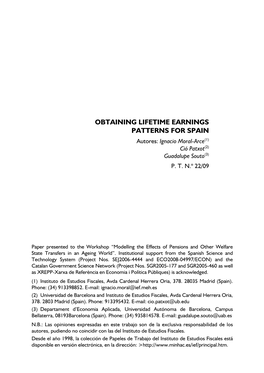 OBTAINING LIFETIME EARNINGS PATTERNS for SPAIN Autores: Ignacio Moral-Arce(1) Ció Patxot(2) Guadalupe Souto(3) P