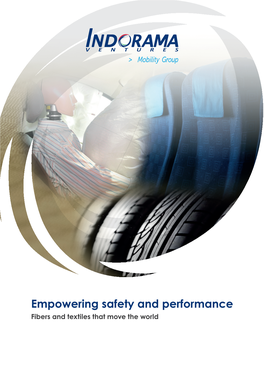 Empowering Safety and Performance Fibers and Textiles That Move the World Dear Reader