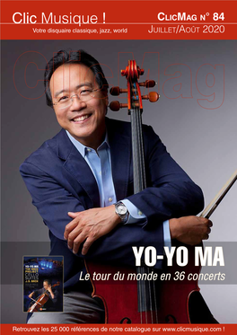 YO-YO MA Le Tour Du Monde En 36 Concerts