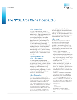 The NYSE Arca China Index (CZH)