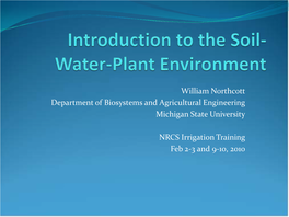 Introduction to the Soil-Water-Plant Environment