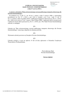 Plan Zrównoważonego Rozwoju Publicznego Transportu Zbiorowego Dla Powiatu Gnieźnieńskiego", Stanowiący Załącznik Do Niniejszej Uchwały