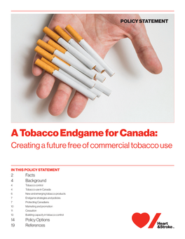 A Tobacco Endgame for Canada: Creating a Future Free of Commercial Tobacco Use