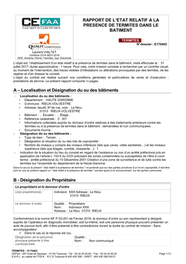 RAPPORT DE L'etat RELATIF a LA PRESENCE DE TERMITES DANS LE BATIMENT a – Localisation Et Désignation Du Ou Des Bâtiments B