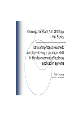 Database and Ontology Mini-Series Data and Process Revisited