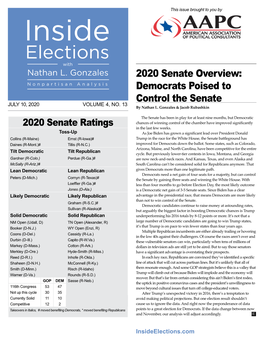 2020 Senate Overview: Democrats Poised to Control the Senate JULY 10, 2020 VOLUME 4, NO