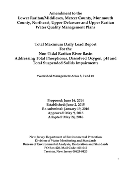 Raritan TMDL – Solving In-Stream Nutrient Impairments,” Presented at the NJWEA, Central Section by TRC Omni