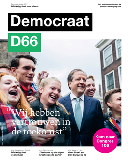 “ Wij Hebben Vertrouwen in De Toekomst”