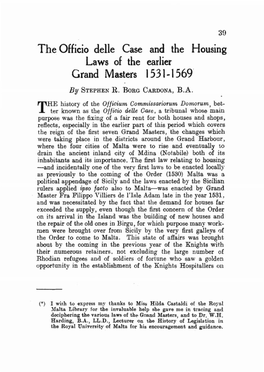 The Officio Delle Case and the Housing Laws of the Earlier Grand Masters 15 31-1569 '