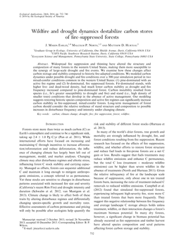 Wildfire and Drought Dynamics Destabilize Carbon Stores of Fire-Suppressed Forests