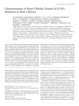 Characterization of Renal Chloride Channel (CLCN5) Mutations in Dent’S Disease