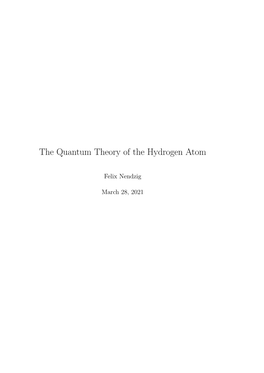 The Quantum Theory of the Hydrogen Atom