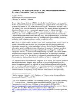 Cybersecurity and Domestic Surveillance Or Why Trusted Computing Shouldn’T Be: Agency, Trust and the Future of Computing