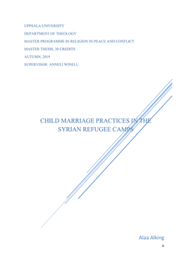 Child Marriage Practices in the Syrian Refugee Camps