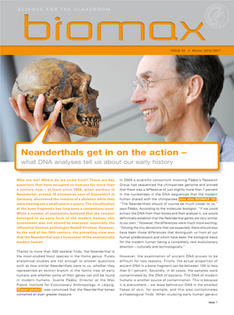 Neanderthals Get in on the Action – © Frank / MPG Vinken What DNA Analyses Tell Us About Our Early History