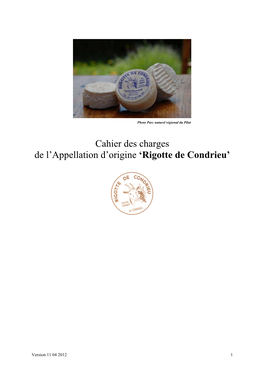 Cahier Des Charges De L'appellation D'origine 'Rigotte De Condrieu'