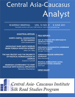 Central Asia-Caucasus Analyst Vol 13, No 11