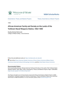 African-American Family and Society on the Lands of the Yorktown Naval Weapons Station, 1862-1880