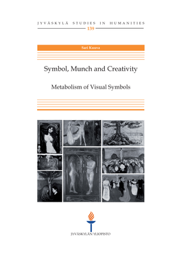 Symbol, Munch & Creativity. Metabolism of Visual Symbols