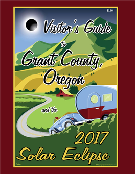 And the 2017 Solar Eclipse Come Join Us in the Fun at the Come Join Us in the Fun at the Grant County Fairgrounds Grant County Fairgrounds on August 19Th 2017