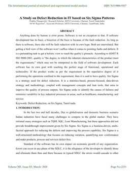 A Study on Defect Reduction in IT Based on Six Sigma Patterns Prabhu Thangavelu1, Research Scholar, HITS University, Chennai, Tamil Nadu,India Dr M